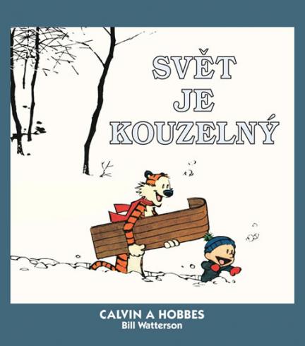 SVET JE KOUZELNY