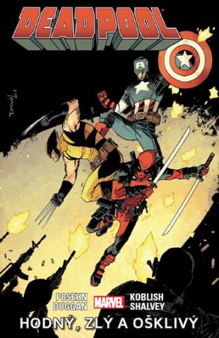 DEADPOOL, HODNY,ZLY A OSKLIVY