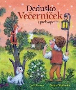 DEDUSKO VECERNICEK ROZPRAVKY S PREKVAPENIM