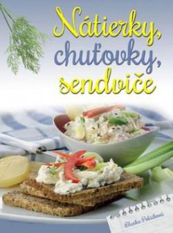 NATIERKY, CHUTOVKY, SENDVICE