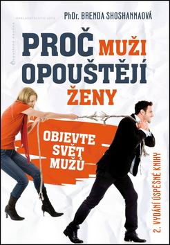 PROC MUZI OPOUSTEJI ZENY