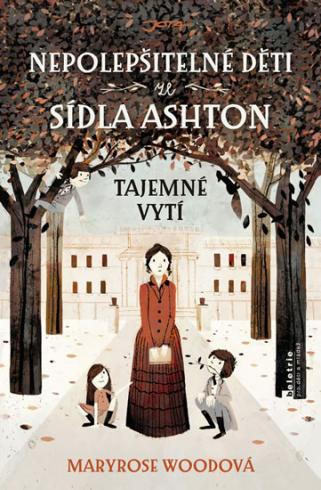 NEPOLEPSITELNE DETI ZE SIDLA ASHTON - TAJEMNE VYTI