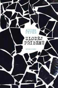 ZLODEJ PRIBEHU