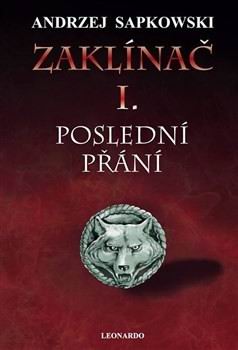 ZAKLINAC I. POSLEDNI PRANI