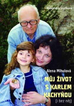 MUJ ZIVOT S KARLEM KACHYNOU
