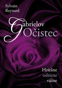 GABRIELOV OCISTEC II. HRIESNE ODTIENE VASNE