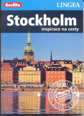 STOCKHOLM - INSPIRACE NA CESTY