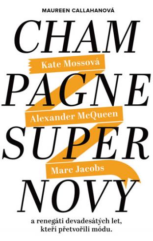CHAMPAGNE SUPERNOVY