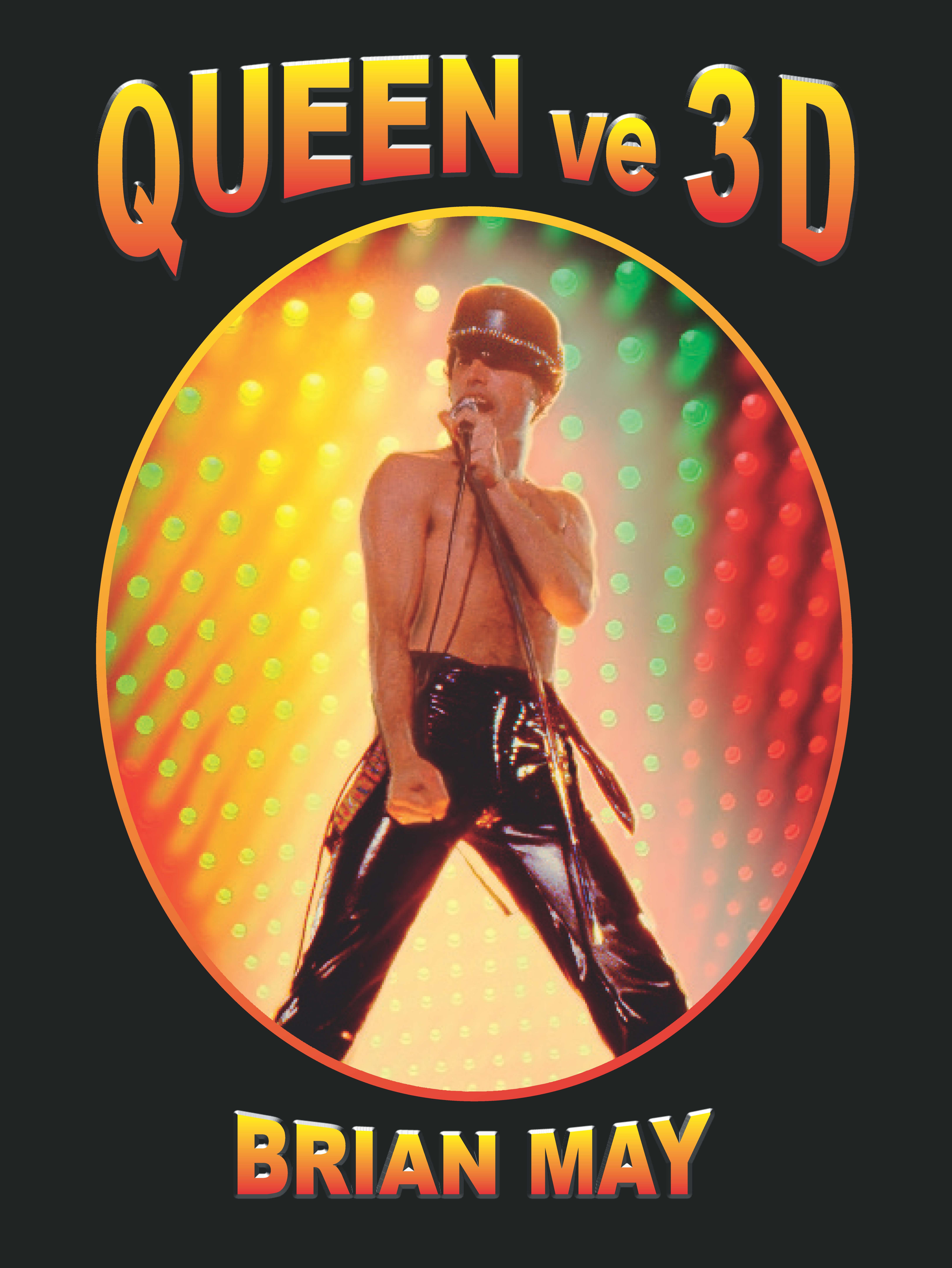 QUEEN VE 3D