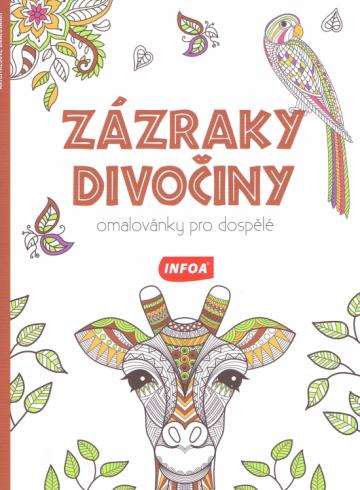 ZAZRAKY DIVOCINY OMALOVANKY PRO DOSPELE