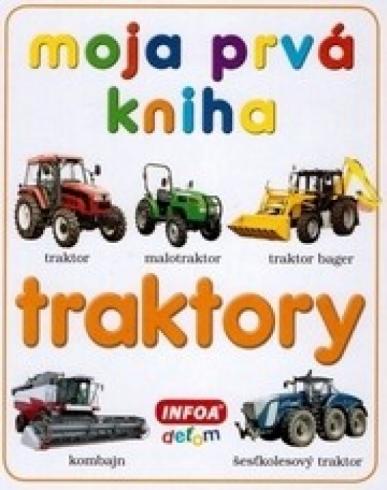 MOJA PRVA KNIHA TRAKTORY