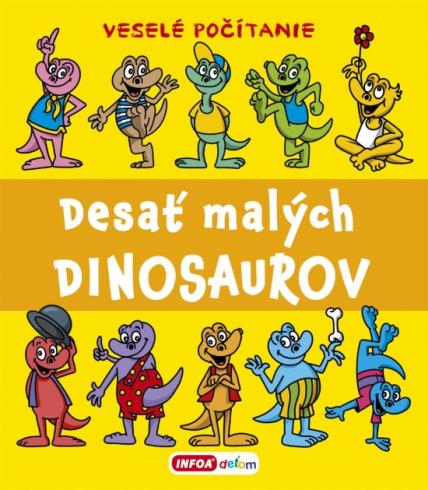 DESAT MALYCH DINOSAUROV
