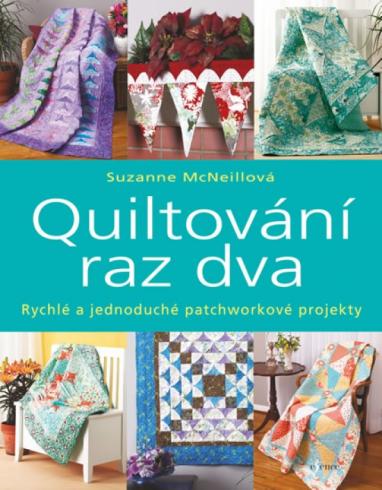 QUILTOVANI RAZ DVA