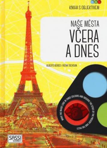 KNIHA S OBJEKTIVEM - NASE MESTA VCERA A DNES