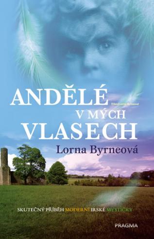 ANDELE V MYCH VLASECH
