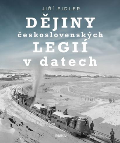 DEJINY CESKOSLOVENSKYCH LEGII V DATECH