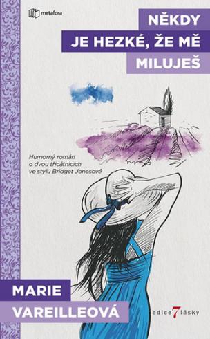 NEKDY JE HEZKE, ZE MNE MILUJES