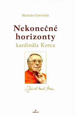 NEKONECNE HORIZONTY KARDINALA KORCA