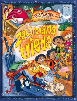ZACAROVANA TRIEDA