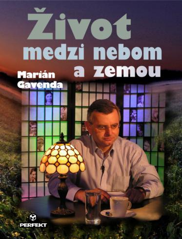 ZIVOT MEDZI NEBOM A ZEMOU