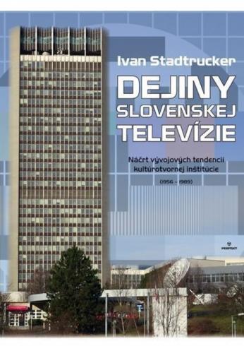 DEJINY SLOVENSKEJ TELEVIZIE