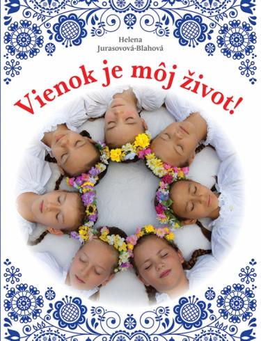 VIENOK JE MOJ ZIVOT!
