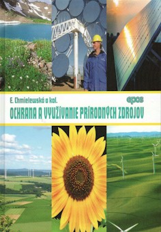 OCHRANA A VYUZIVANIE PRIRODNYCH ZDROJOV