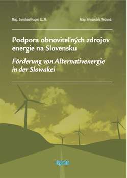 PODPORA OBNOVITELNYCH ZDROJOV ENERGIE NA SLOVENSKU/FORDERUNG VON ALTERNATIVENERGIE IN DER SLOWAKEI