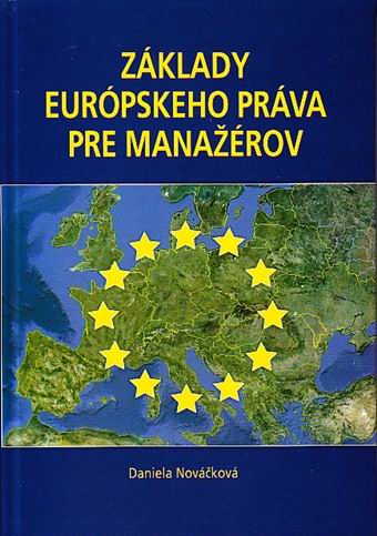 ZAKLADY EUROPSKEHO PRAVA PRE MANAZEROV