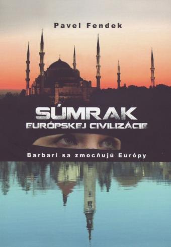 SUMRAK EUROPSKEJ CIVILIZACIE