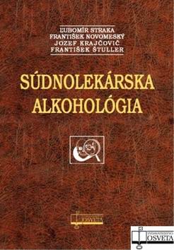 SUDNOLEKARSKA ALKOHOLOGIA