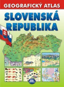 GEOGRAFICKY ATLAS SLOVENSKA REPUBLIKA