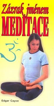 ZAZRAK JMENEM MEDITACE