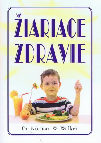 ZIARIACE ZDRAVIE