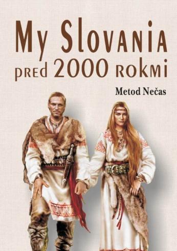MY SLOVANIA PRED 2000 ROKMI