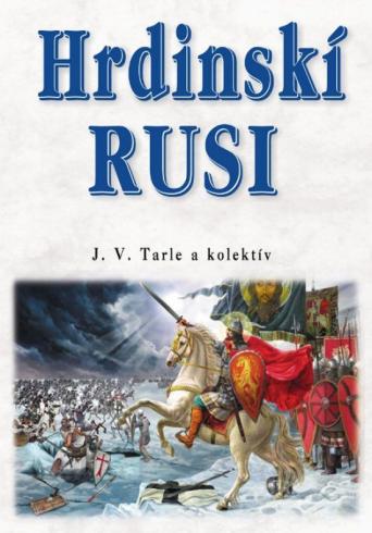 HRDINSKI RUSI