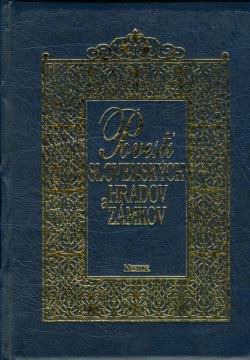 POVESTI SLOVENSKYCH HRADOV A ZAMKOV II.