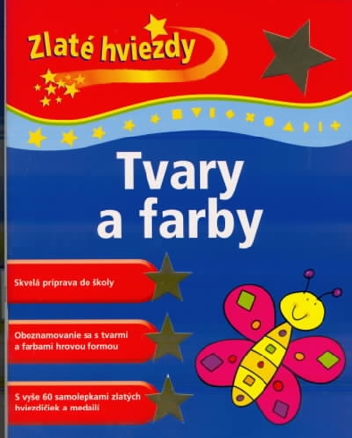 TVARY A FARBY - ZLATE HVIEZDY