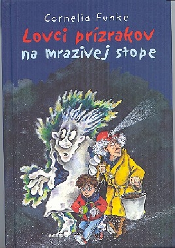LOVCI PRIZRAKOV NA MRAZIVEJ STOPE