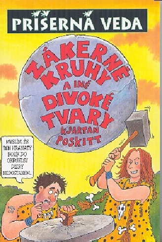 PRISERNA VEDA - ZAKERNE KRUHY A INE DIVOKE TVARY
