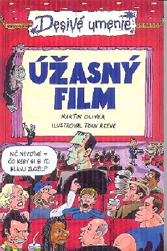 UZASNY FILM - DESIVE UMENIE
