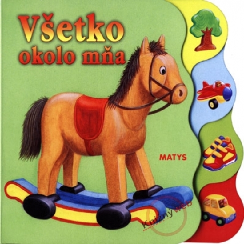 VSETKO OKOLO MNA