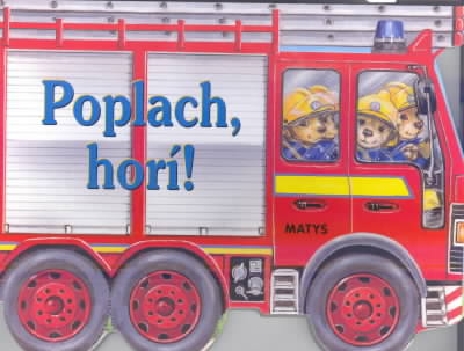 POPLACH, HORI!