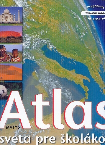 ATLAS SVETA PRE SKOLAKOV