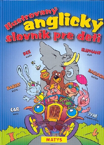 ILUSTROVANY ANGLICKY SLOVNIK PRE DETI
