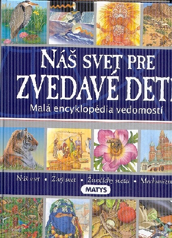 NAS SVET PRE ZVEDAVE DETI