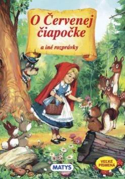 O CERVENEJ CIAPOCKE A INE ROZPRAVKY