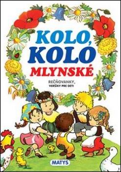 KOLO, KOLO MLYNSKE
