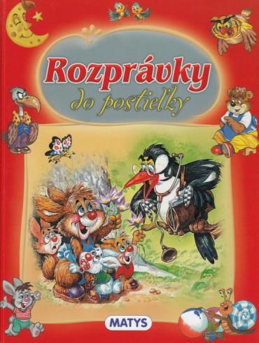 ROZPRAVKY DO POSTIELKY