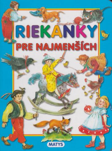 RIEKANKY PRE NAJMENSICH